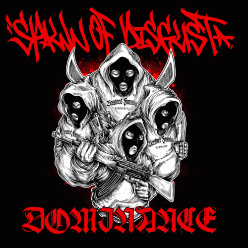 Spawn Of Disgust : Dominance